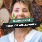 Herzlich Willkommen: Graziella Knecht