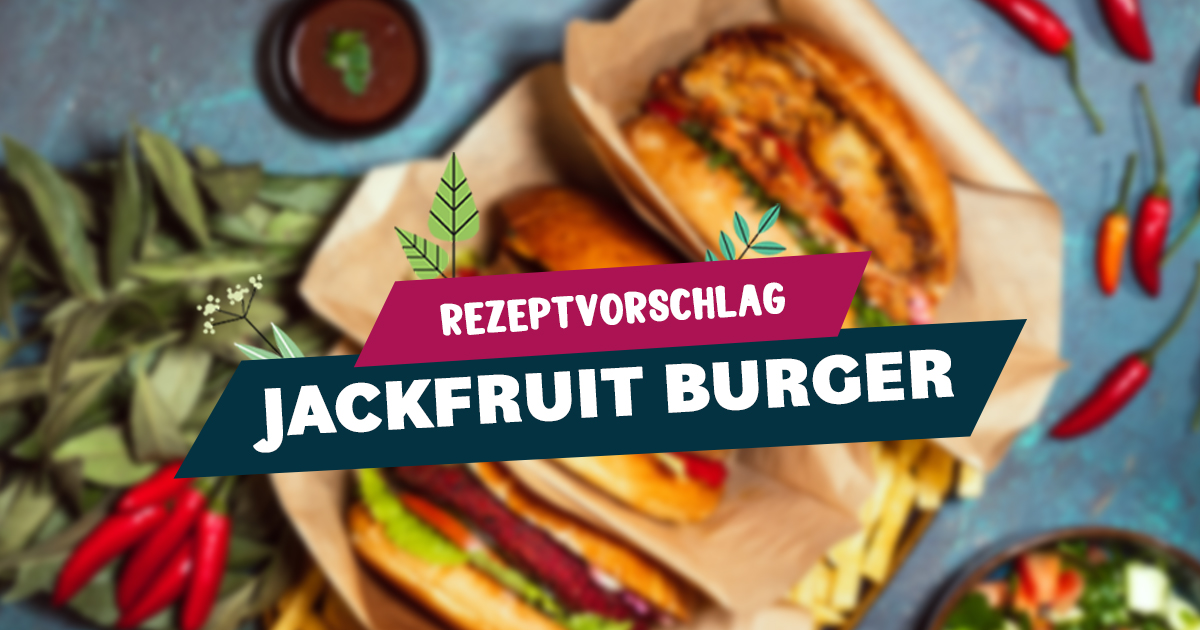 jackfruit burger blogbeitrag